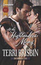At the Highlander's Mercy - Terri Brisbin - 9781460310304