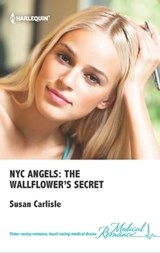 NYC Angels: The Wallflower's Secret - Susan Carlisle - 9781460310908