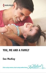 You, Me and a Family - Sue MacKay - 9781460310922