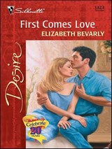 First Comes Love - Elizabeth Bevarly - 9781460311233