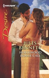 Hollywood House Call - Jules Bennett - 9781460313480