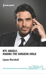 NYC Angels: Making the Surgeon Smile - Lynne Marshall - 9781460314234