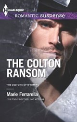 The Colton Ransom - Marie Ferrarella - 9781460315798