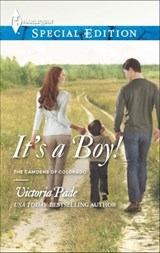 It's a Boy! - Victoria Pade - 9781460316795