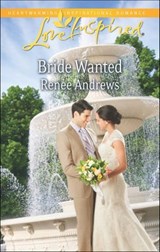 Bride Wanted - Renee Andrews - 9781460317310