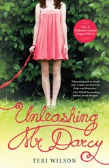 Unleashing Mr. Darcy - Teri Wilson - 9781460323809