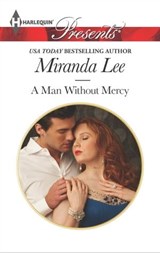 A Man Without Mercy - Miranda Lee - 9781460323953