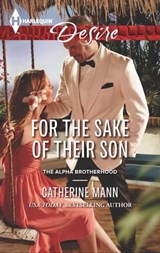 For the Sake of Their Son - Catherine Mann - 9781460324028