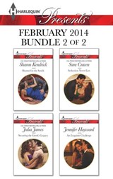 Harlequin Presents February 2014 - Bundle 2 of 2 - Sharon Kendrick ; Julia James ; Sara Craven ; Jennifer Hayward - 9781460329818