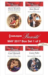 Harlequin Presents May 2017 - Box Set 1 of 2 - Sharon Kendrick ; Carol Marinelli ; Kate Hewitt ; Louise Fuller - 9781460330302