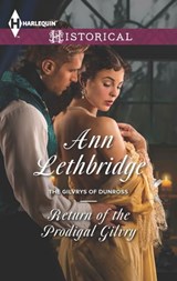 Return of the Prodigal Gilvry - Ann Lethbridge - 9781460331668