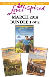 Love Inspired March 2014 - Bundle 1 of 2 - Linda Goodnight ; Mia Ross ; Leann Harris - 9781460332542