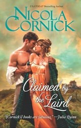 Claimed by the Laird - Nicola Cornick - 9781460336670