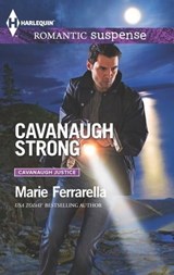 Cavanaugh Strong - Marie Ferrarella - 9781460337226