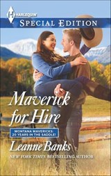 Maverick for Hire - Leanne Banks - 9781460338728