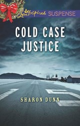 Cold Case Justice - Sharon Dunn - 9781460344194