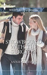 Snowbound with the Surgeon - Annie Claydon - 9781460344361