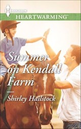 Summer on Kendall Farm - Shirley Hailstock - 9781460345979