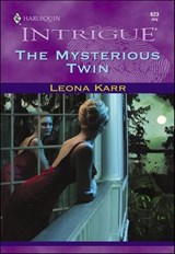 The Mysterious Twin - Leona Karr - 9781460350690