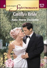 Castillo's Bride - Anne Marie Duquette - 9781460351567