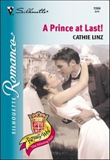 A Prince at Last! - Cathie Linz - 9781460353394