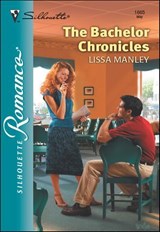 The Bachelor Chronicles - Lissa Manley - 9781460353912