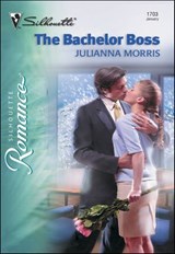 The Bachelor Boss - Julianna Morris - 9781460354209