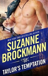 Taylor's Temptation - Suzanne Brockmann - 9781460354742