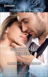 Practically Perfect - Caroline Anderson - 9781460356388