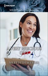A Very Precious Gift - Meredith Webber - 9781460356739