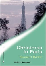 Christmas in Paris - Margaret Barker - 9781460357224