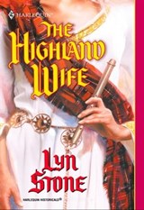 The Highland Wife - Lyn Stone - 9781460359716