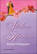 Stolen Heiress - Joanna Makepeace - 9781460361238