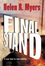 Final Stand - Helen R. Myers - 9781460362648