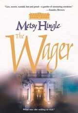 The Wager - Metsy Hingle - 9781460363843