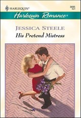 His Pretend Mistress - Jessica Steele - 9781460365588