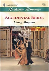 Accidental Bride - Darcy Maguire - 9781460365922