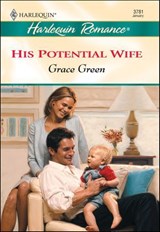 His Potential Wife - Grace Green - 9781460366097