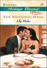 The Wedding Wish - Ally Blake - 9781460366103