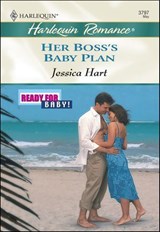 Her Boss's Baby Plan - Jessica Hart - 9781460366240