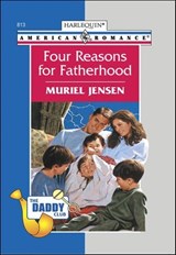 Four Reasons for Fatherhood - Muriel Jensen - 9781460367599