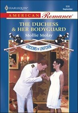 The Duchess & Her Bodyguard - Mollie Molay - 9781460368459