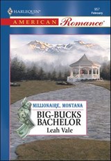 Big-Bucks Bachelor - Leah Vale - 9781460368589