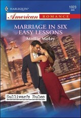Marriage in Six Easy Lessons - Mollie Molay - 9781460369081