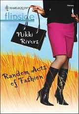 Random Acts of Fashion - Nikki Rivers - 9781460370414