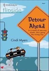Detour Ahead - Cindi Myers - 9781460370421