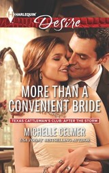 More Than a Convenient Bride - Michelle Celmer - 9781460378380