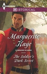 The Soldier's Dark Secret - Marguerite Kaye - 9781460378595