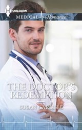 The Doctor's Redemption - Susan Carlisle - 9781460380178