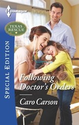 Following Doctor's Orders - Caro Carson - 9781460381045